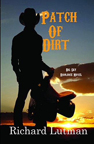 Patch of Dirt by Richard Lutman